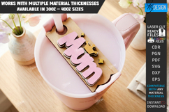 Mother's Day Stanley Topper Laser Cut | Tumbler Decor SVG Product Image 1