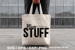 Mom Stuff - Tote Bag SVG Design Product Image 1