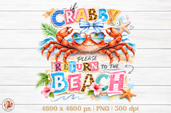 If Crabby Please to the Beach Sublimation Design Product Image 1