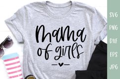 Mama Of Girls - Mom SVG Product Image 1
