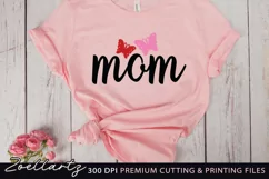 Mom SVG Cut File Mummy Mum Mothers Day T-shirt Mug Tote Bag Product Image 2