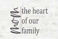 Mom The Heart Of Our Family Svg Product Image 4
