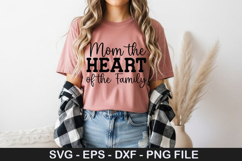 Mother's Day SVG Design - Mom the heart of the family Product Image 3