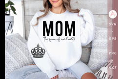 Mom the queen of our hearts Sleeve SVG Design Product Image 1