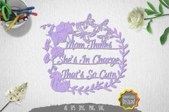 Mom Thinks She's in Charge That's So Cute Papercut Product Image 2