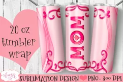 Mom Tumbler Wrap for Sublimation | Mother's day Tumbler PNG Product Image 1