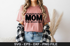 Mom Wife Blessed Life - Mother's Day SVG Design Product Image 1