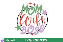 Mom Wife Boss Mother's Day SVG PNG Design Product Image 1