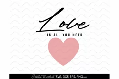 Mothers Day SVG - Mama Love Svg - Love Is All You Need Product Image 2