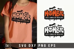 Mombie Like A Zobmie But With Kids SVG | Halloween Mama SVG Product Image 2