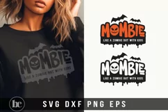 Mombie Like A Zobmie But With Kids SVG | Halloween Mama SVG Product Image 1