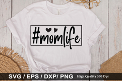 #momlife SVG - Mother&#039;s Design Product Image 1