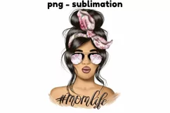 Momlife Illustration| Png File | For Sublimation Product Image 1