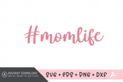 Momlife SVG Design, Funny Mom Life SVG, Mom Quote SVG Product Image 1