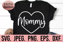 Mommy Heart SVG - Blessed Mommy - Most Loved Mothers Day Product Image 1