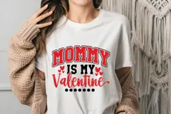 Mommy Is My Valentine Svg, Valentine's Day Svg Product Image 3