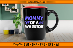 Mommy Of A Warrior Stomach Cancer Awareness SVG Product Image 3