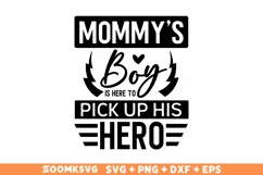 Mommy's boy is here to pick up his hero SVG, Military SVG Product Image 2