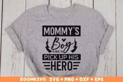 Mommy's boy is here to pick up his hero SVG, Military SVG Product Image 1