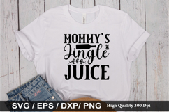 Mommy s Jingle Juice SVG - Christmas Wine Design Product Image 1