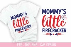 Mommy’s little firecracker SVG - 4th of July SVG Design Product Image 1
