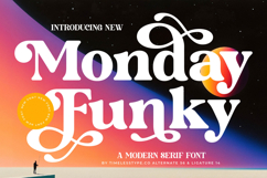 Monday Funky - Modern Serif Font Product Image 1