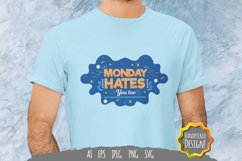 Monday Hates You Too SVG Product Image 1