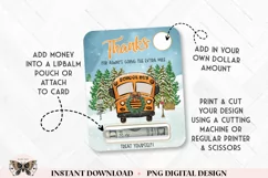 4 Premium Bus Driver Money Card PNG Print Then Cut Files Product Image 2