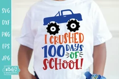 Monster Truck - I Crushed 100 Days of School SVG