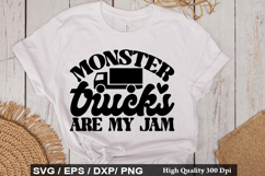 Monster trucks are my jam - Truck Driver SVG Design Product Image 1
