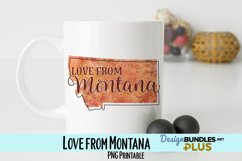 Love from Montana Sublimation PNG Product Image 1