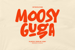 Moosy Guga Playful Display Font Product Image 1
