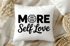 More Self Love SVG | Mental Health SVG Product Image 5