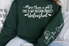 More than a job this is my passion project unleashed Sleeve Product Image 2