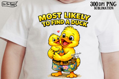 Most Likely To Find A Duck PNG Cruise Product Image 1