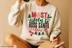 Most Likely To Boss Santa Around SVG Family Matching Product Image 3