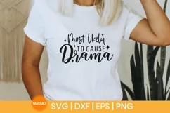 Most likely to cause drama | Funny family christmas svg Product Image 1