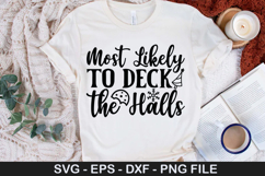 Funny Christmas SVG Design - Most Likely to Have a Christmas Product Image 2