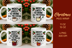 Christmas Mug Wrap, Most likely to, Funny christmas mug Product Image 1
