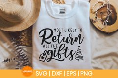 Most likely to return all the gifts | Funny christmas svg Product Image 3