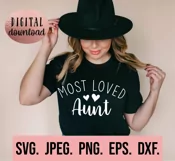 Most Loved Aunt SVG - Blessed Aunt - Aunt Life SVG Cool Aunt Product Image 2