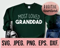 Most Loved Granddad SVG - Fathers Day SVG - Best Granddad Product Image 2
