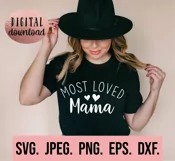 Most Loved Mama SVG - Blessed Mama - Mama Life - Mothers Day Product Image 2