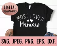 Most Loved Mamaw SVG - Blessed Mamaw - Mothers Day SVG Product Image 2