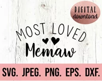 Most Loved Memaw SVG - Blessed Memaw - Mothers Day Design Product Image 2