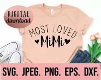 Most Loved Mimi SVG - Blessed Mimi SVG - Mothers Day Design Product Image 2