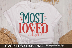 Most Loved Mother - Mother's Day SVG Design Product Image 1