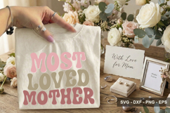 Most Loved Mother - Mother's Day Design - Mother's Day Svg Product Image 2