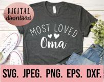Most Loved Oma SVG - Blessed Oma - Oma Life - Mothers Day Product Image 2