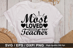 Most loved teacher SVG - Teacher Design Product Image 1